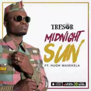 Tresor - Midnight Sun Ft. Hugh Masekela